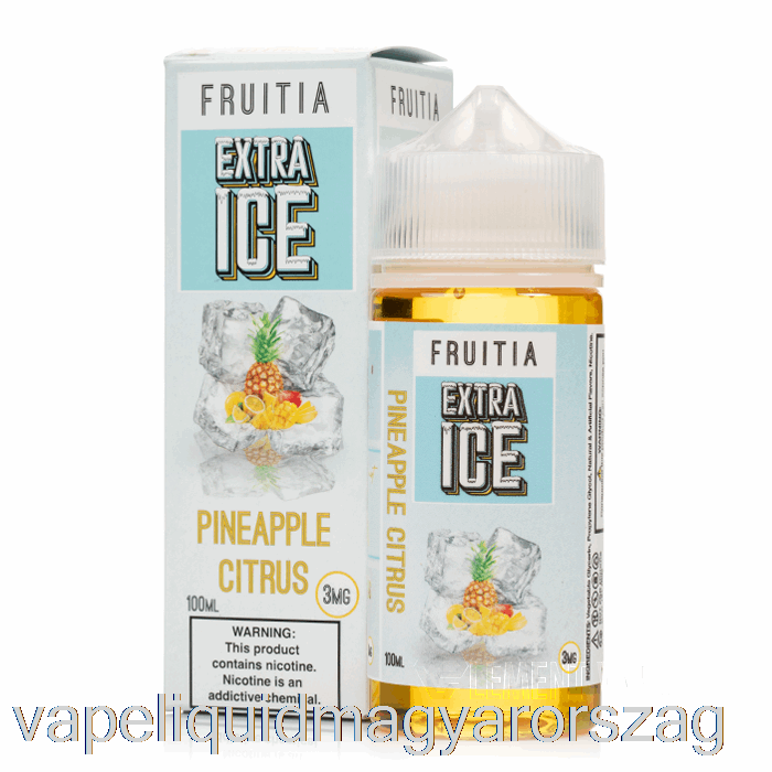 Ananász Citrus - Extra Jég - Fruitia - 100ml 3mg Vape Folyadék